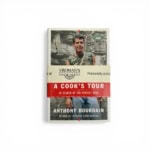 anthony bourdain a cooks tour signed first 1