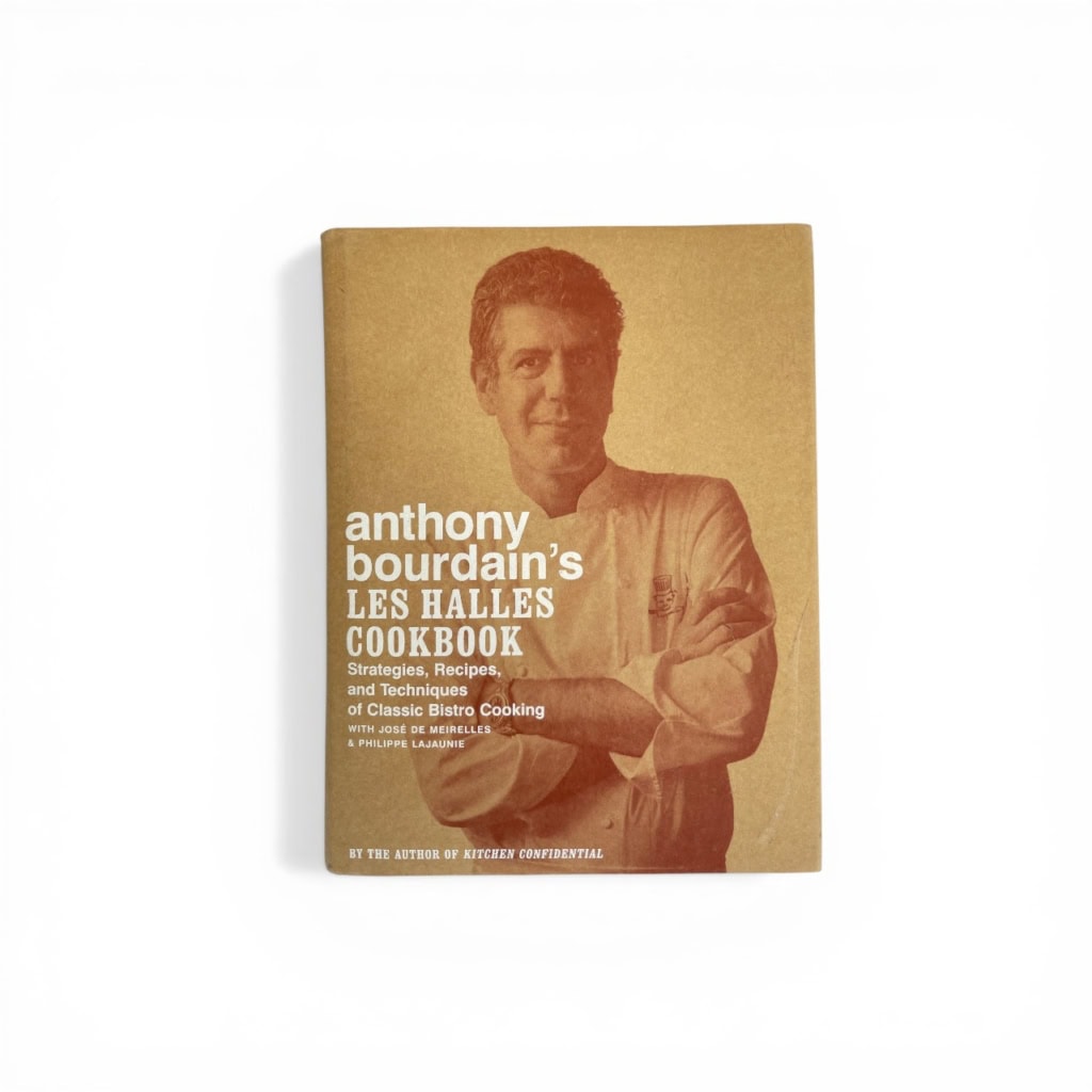 anthony bourdain les halles cookbook first edition1 anthony bourdain les halles cookbook first edition1