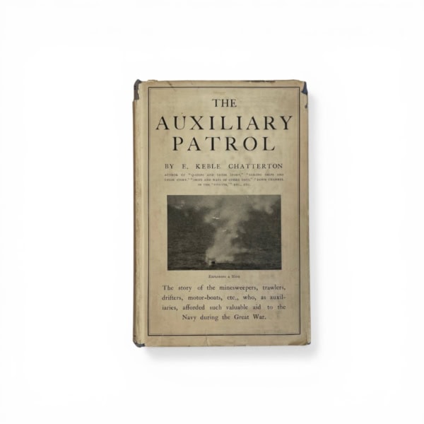 e keble chatterton the auxillary patrol first ed1
