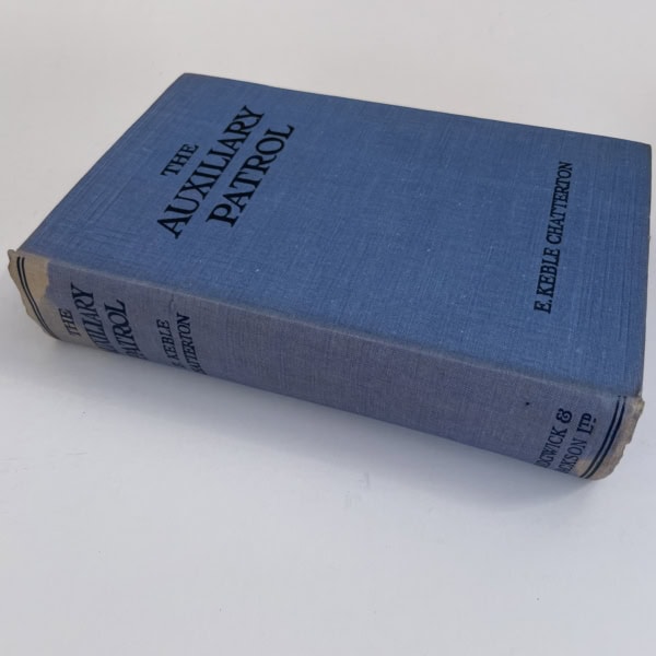 e keble chatterton the auxillary patrol first ed4