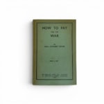 john meynard keyes how to pay for the war first1