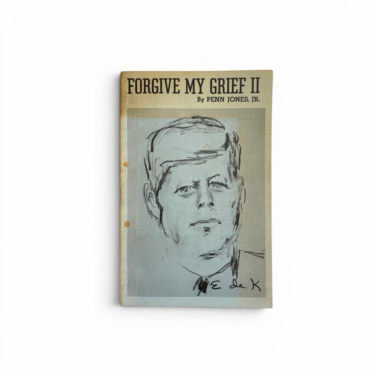 penn jones jr forgive my grief first 1