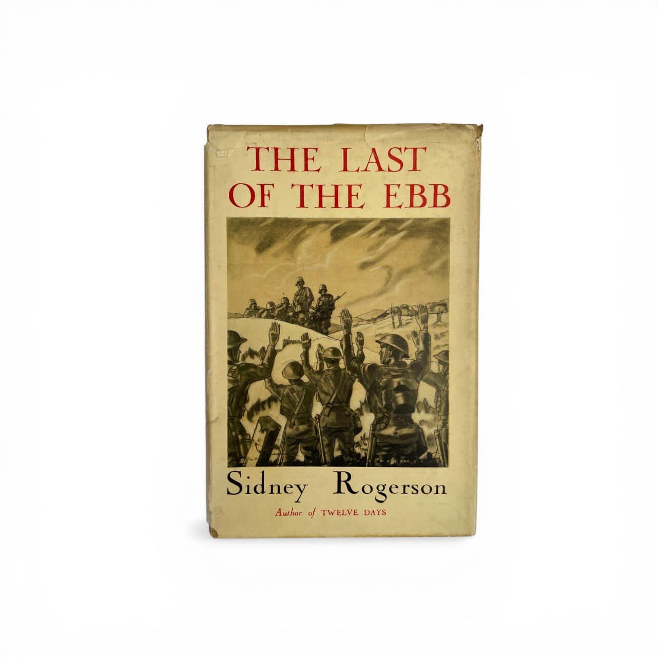 sidney rogerson the last of the ebb first edition1