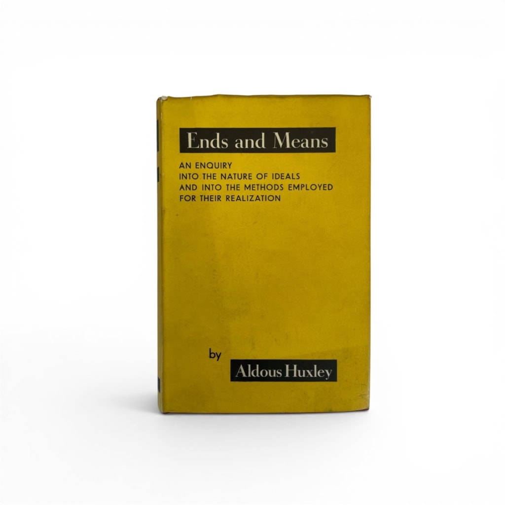 aldous huxley ends and means first edition1