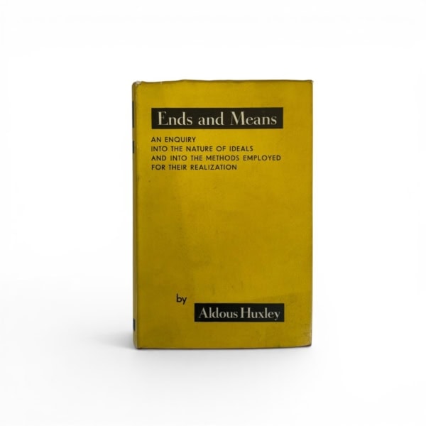 aldous huxley ends and means first edition1