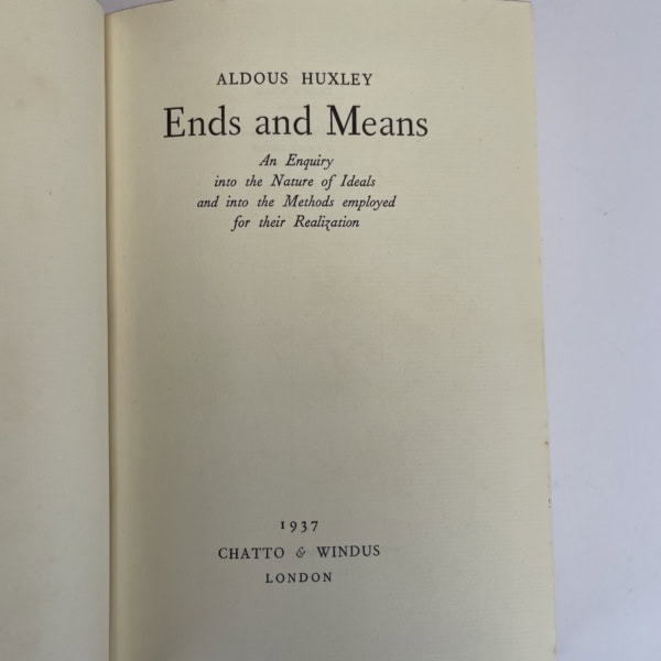 aldous huxley ends and means first edition2