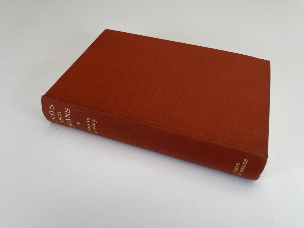 aldous huxley ends and means first edition3