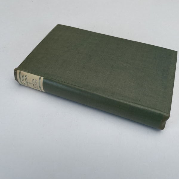 aldous huxley on the margin first edition3