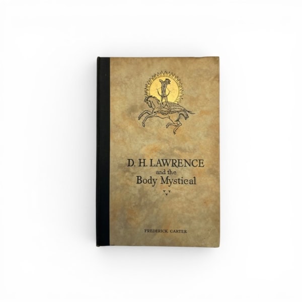 frederick carter dh lawrence and the body mystical first edition1