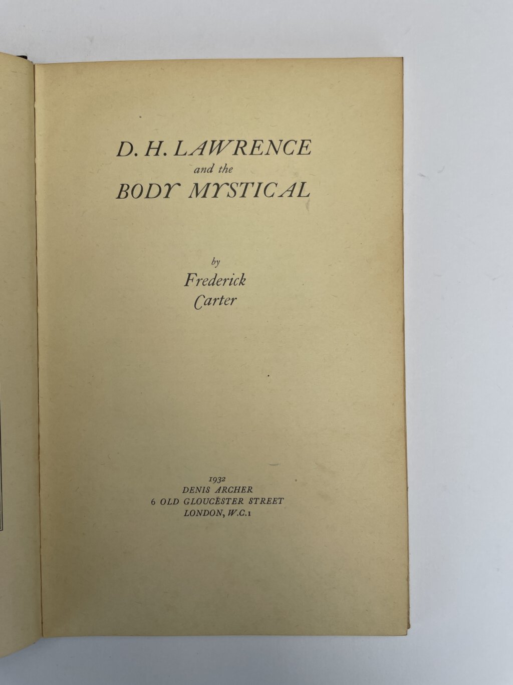 frederick carter dh lawrence and the body mystical first edition2