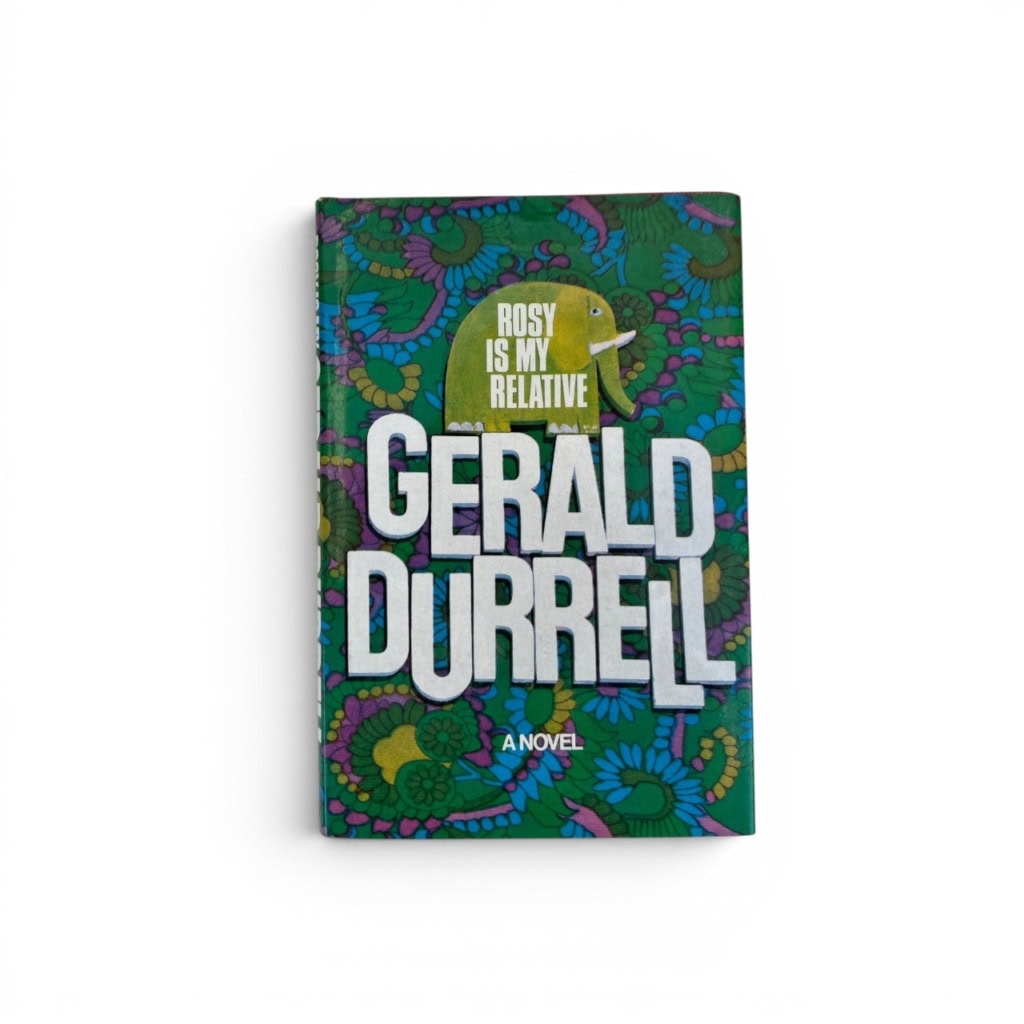 gerald durrell rosy is my relative first edition1 gerald durrell rosy is my relative first edition1
