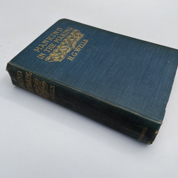 hg wells mankind in the making first edition3