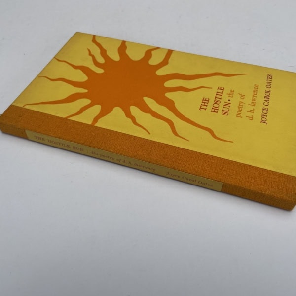 joyce carol oats the hostile sun first edition3