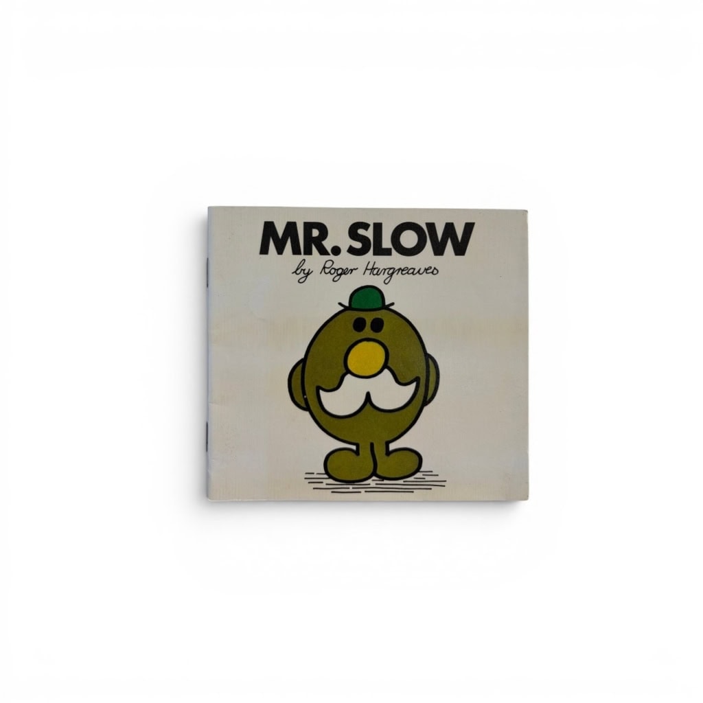 roger hargreaves mr slow first ed1 roger hargreaves mr slow first ed1