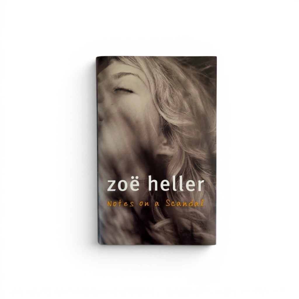 zoe heller notes on a scandal signed first ed1 zoe heller notes on a scandal signed first ed1