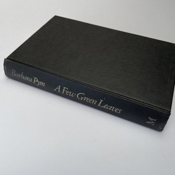 barbara pym a few green leaves first edition3