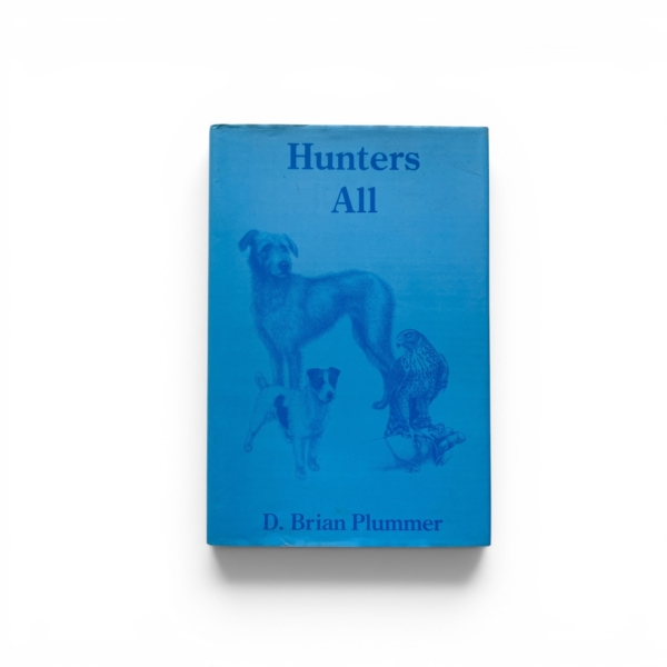 d brian plummer hunters all signed first editiion1