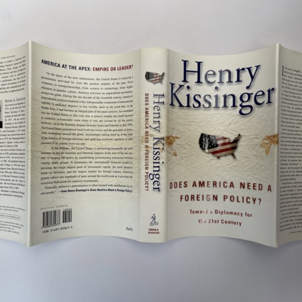 henry kissinger does america need a foreign policy signed first ed5