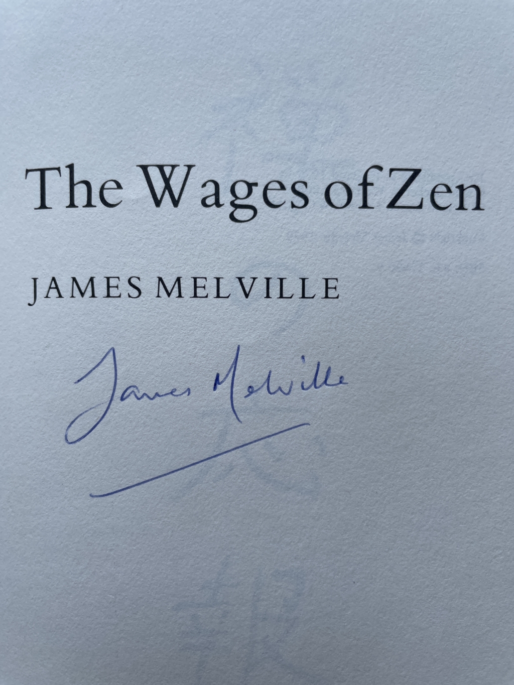 james melville the wages of zen signed first edition2