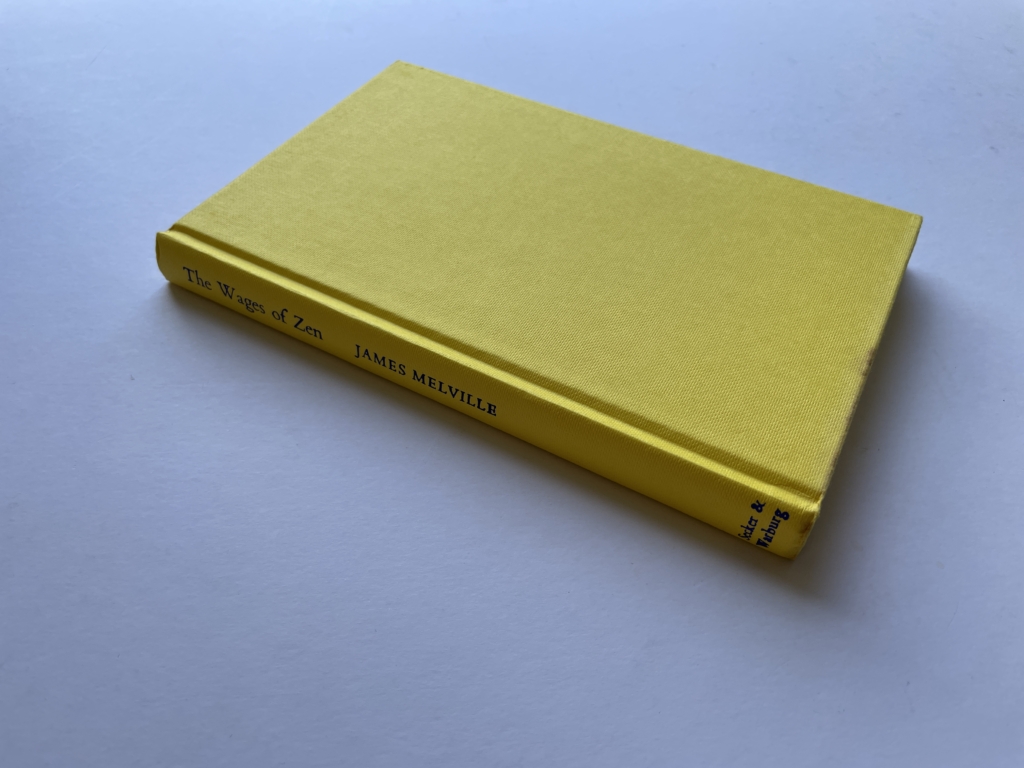 james melville the wages of zen signed first edition4