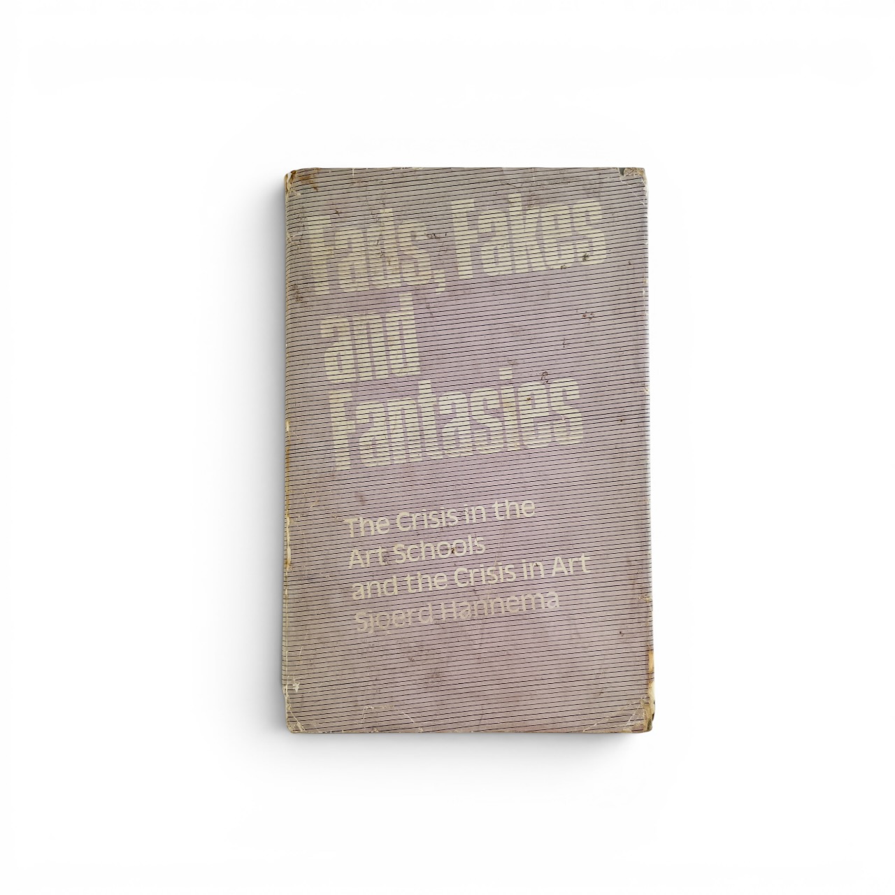 sjoerd hannema fads fakes and fantasies signed first ed1
