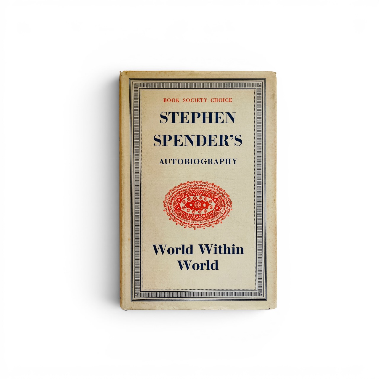 stephen spender world within world first edition1
